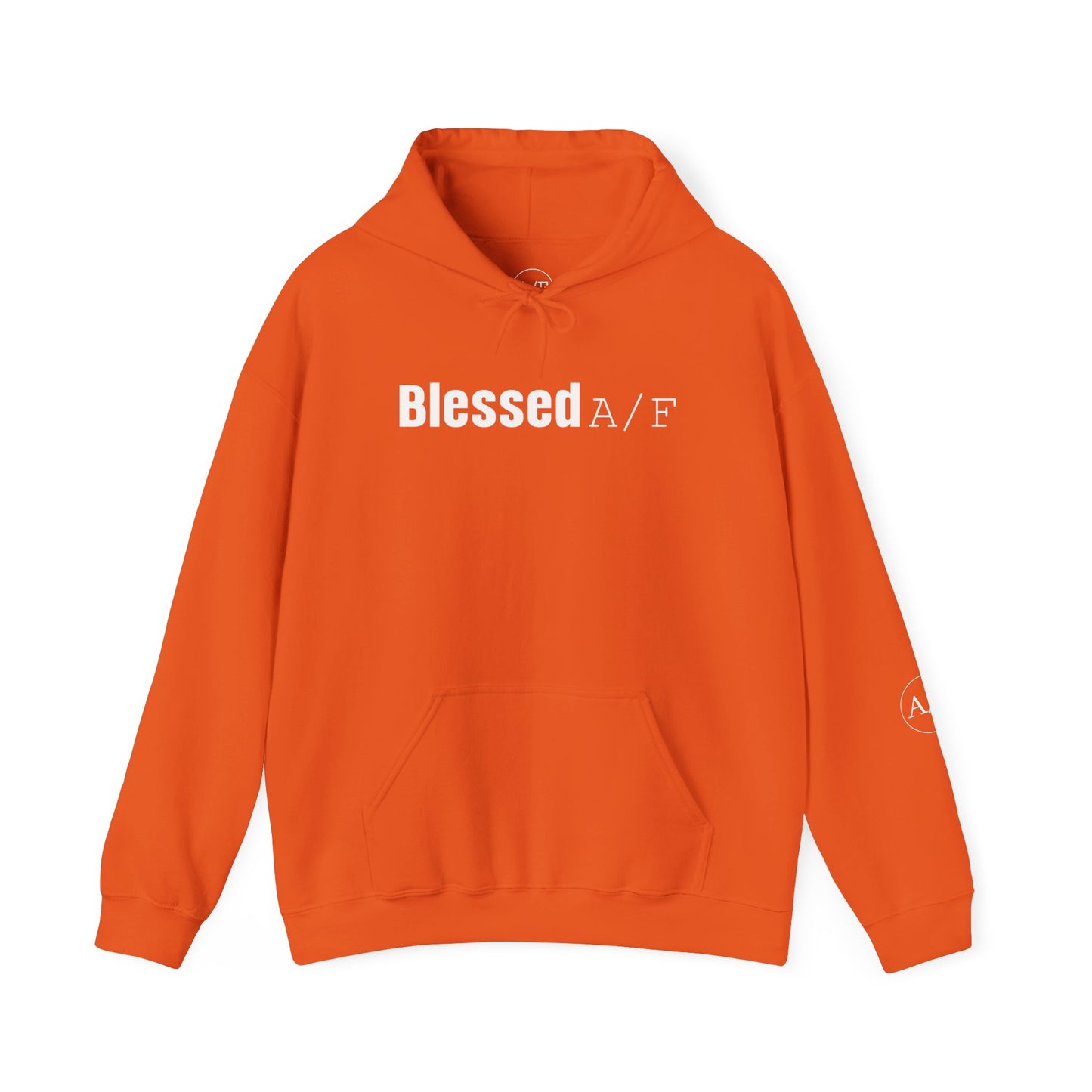 Blessed A/F Hooded Sweatshirt
