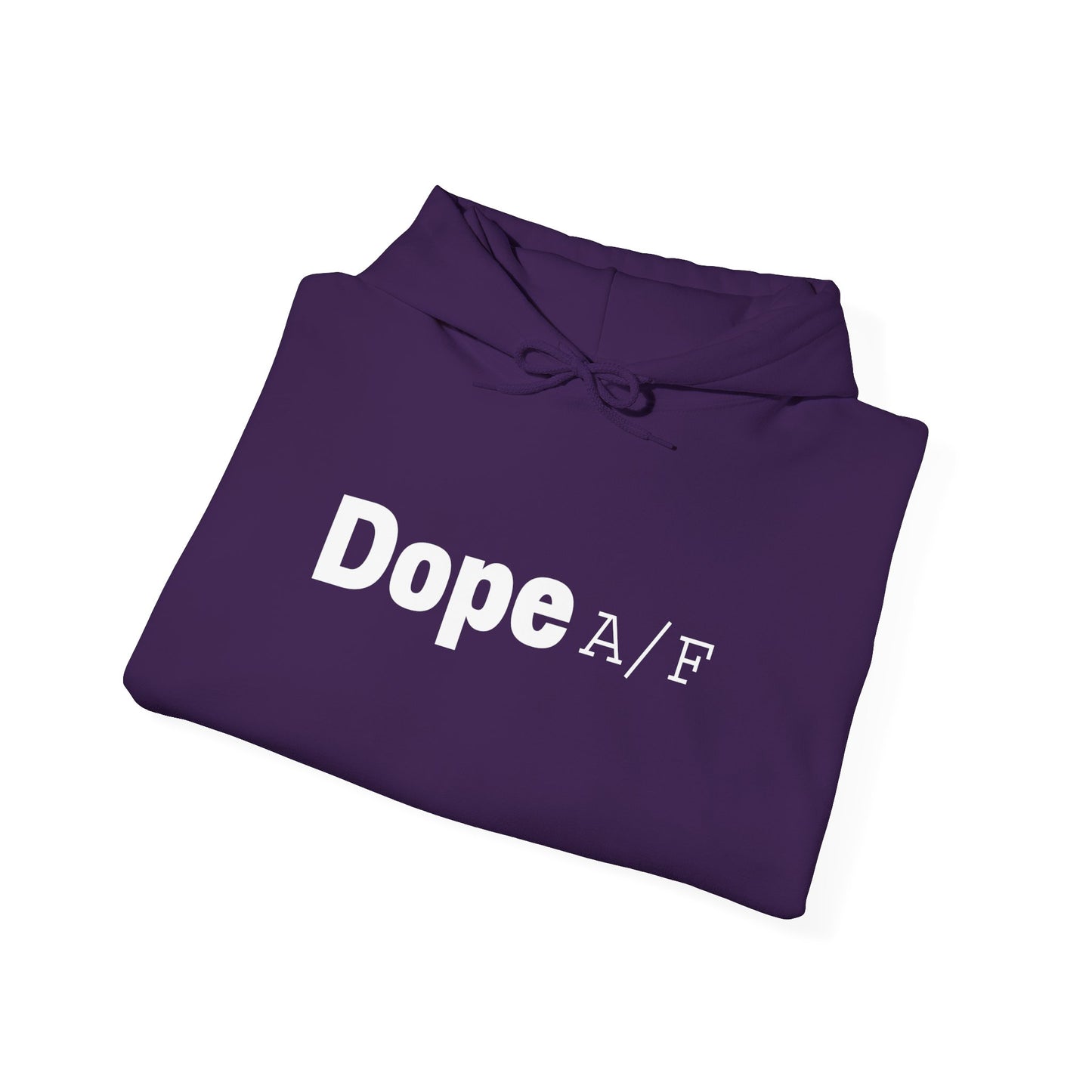 Dope A/F Hooded Sweatshirt