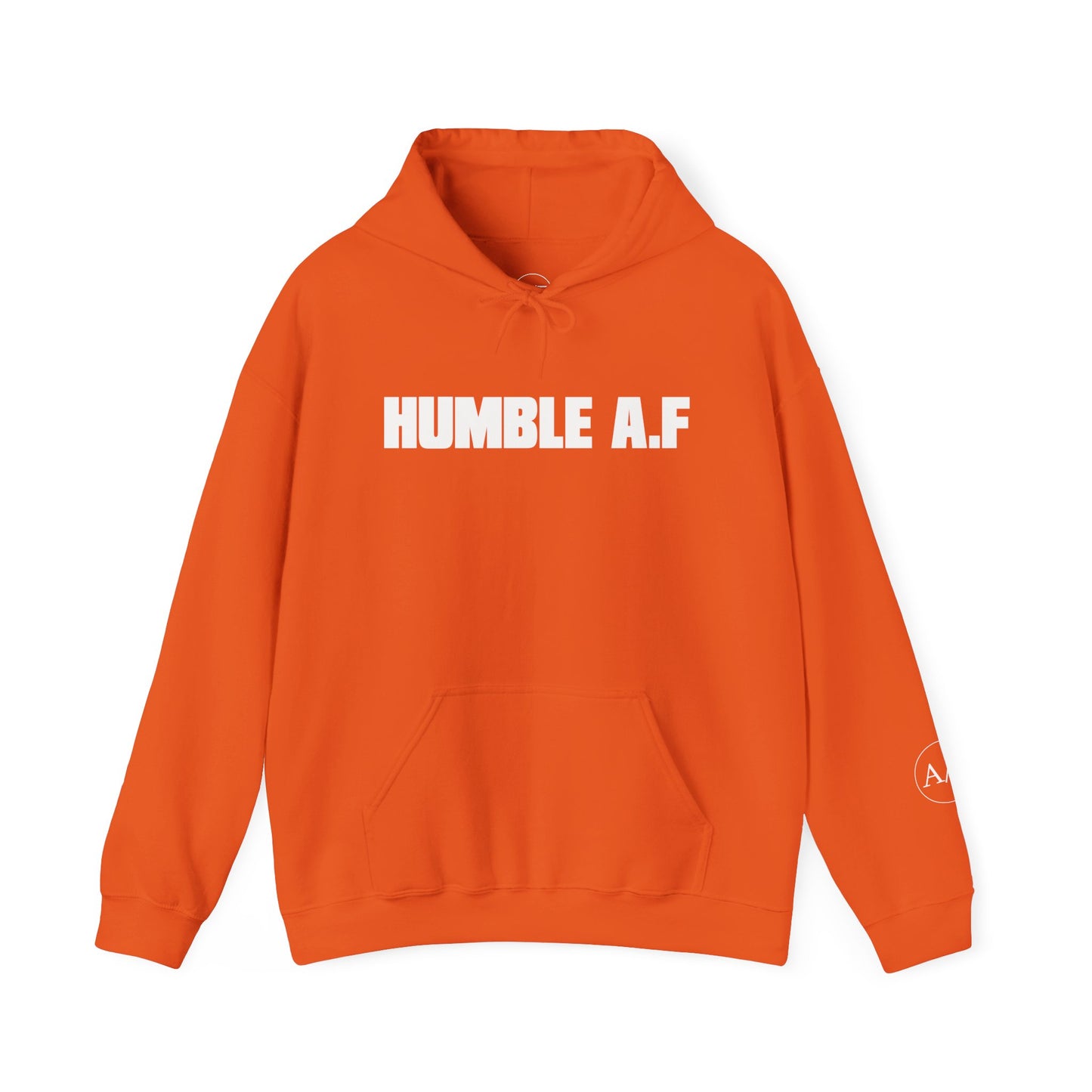Humble A/F Hooded Sweatshirt
