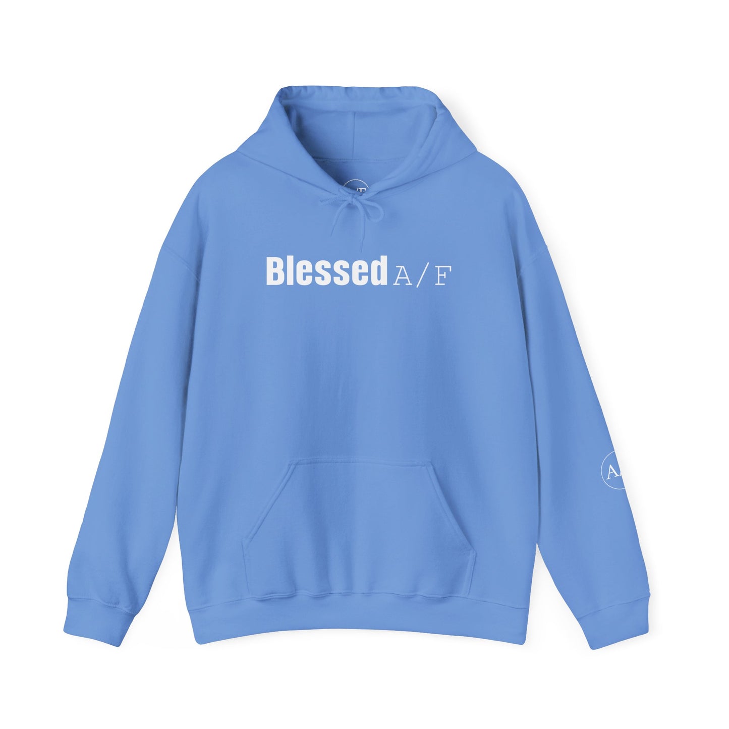 Blessed A/F Hooded Sweatshirt