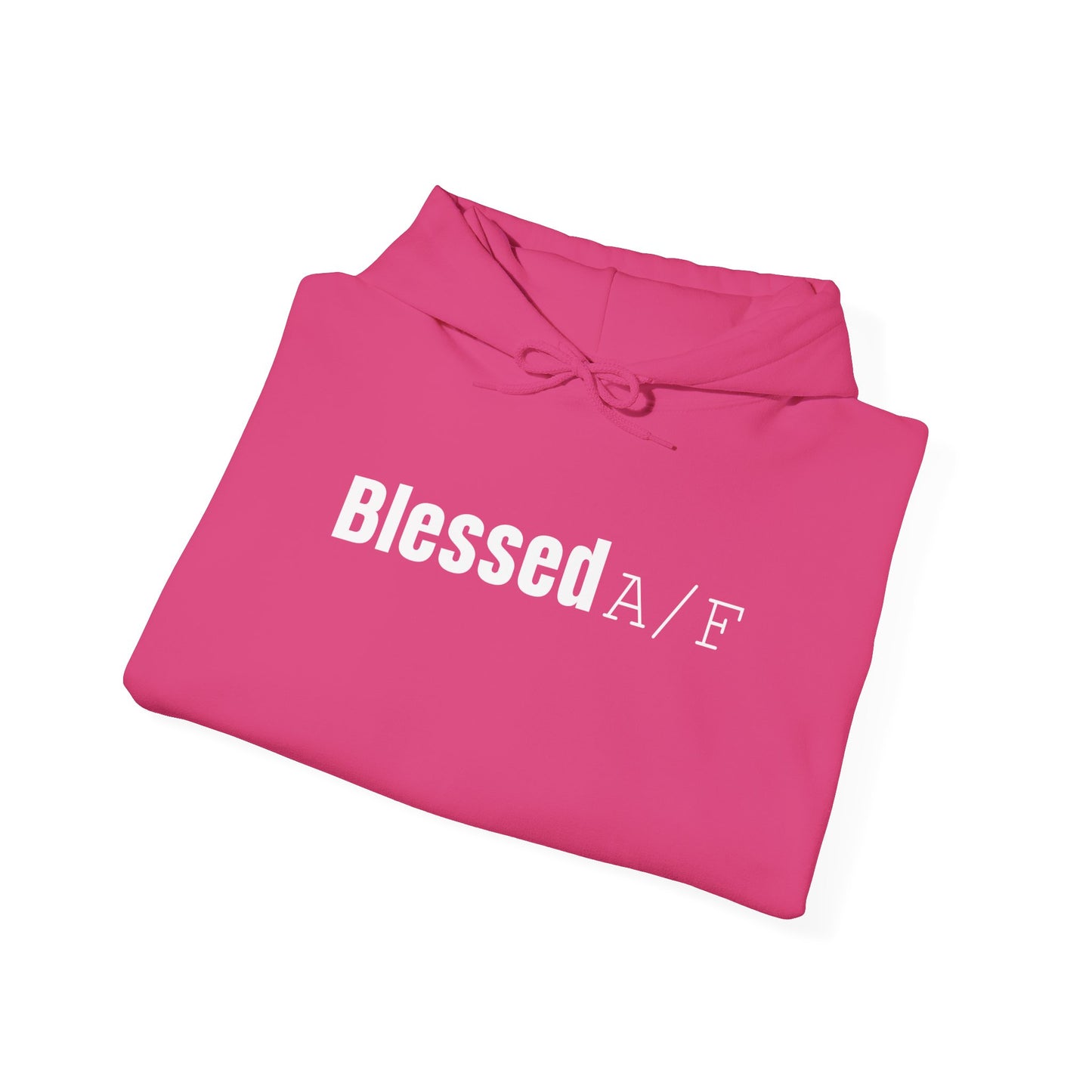 Blessed A/F Hooded Sweatshirt