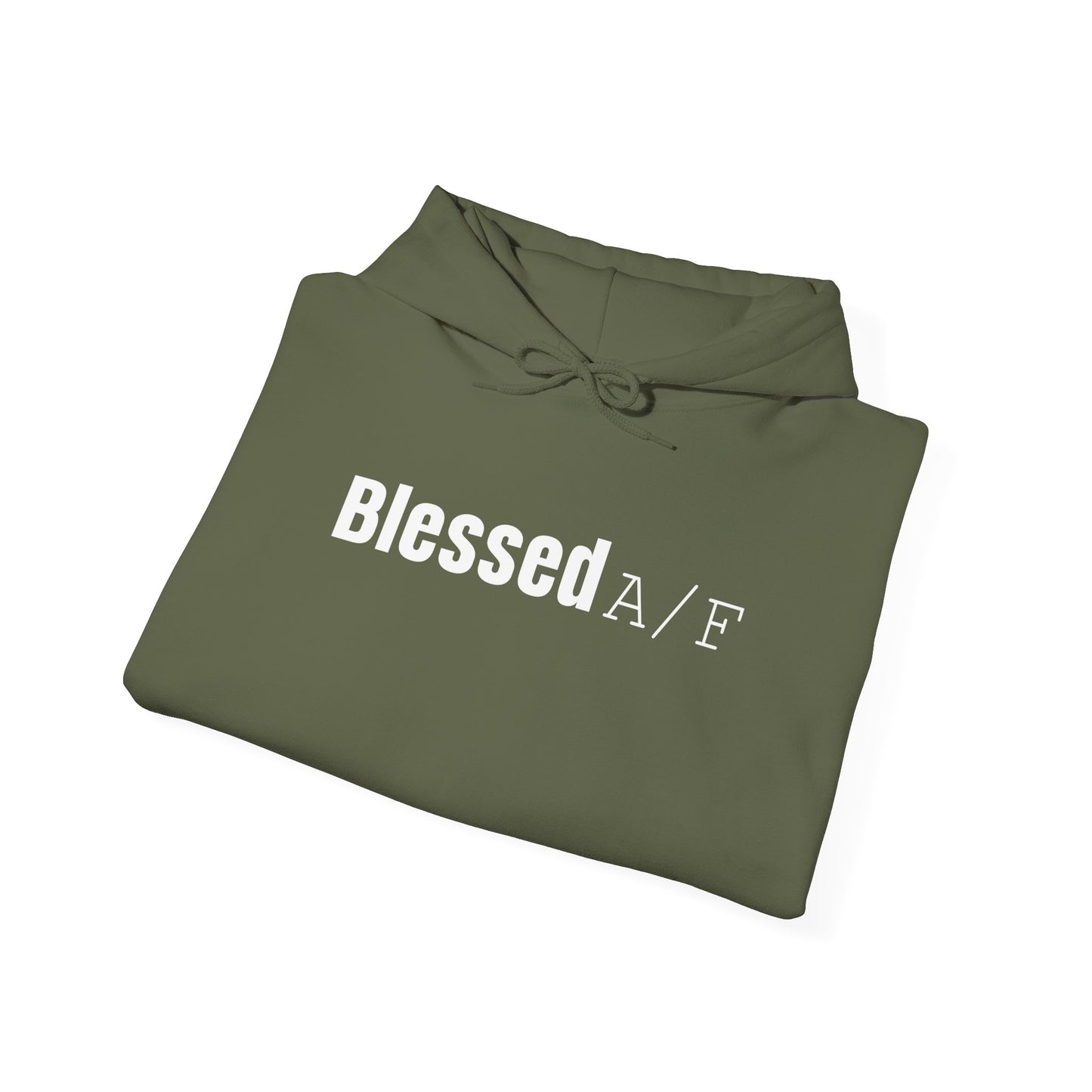 Blessed A/F Hooded Sweatshirt